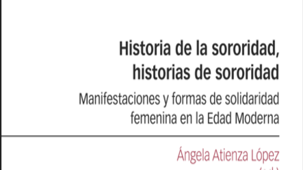 Historia de la sororidad